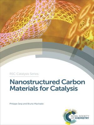 cover image of Nanostructured Carbon Materials for Catalysis